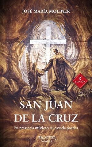 San Juan de la Cruz | 9788413681078 | Moliner, José María | Librería Castillón - Comprar libros online Aragón, Barbastro