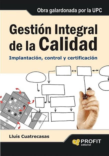 GESTION INTEGRAL DE LA CALIDAD | 9788496998520 | CUATRECASAS, LLUIS | Librería Castillón - Comprar libros online Aragón, Barbastro