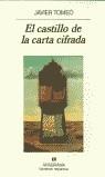CASTILLO DE LA CARTA CIFRADA, EL | 9788433917607 | TOMEO, JAVIER | Librería Castillón - Comprar libros online Aragón, Barbastro