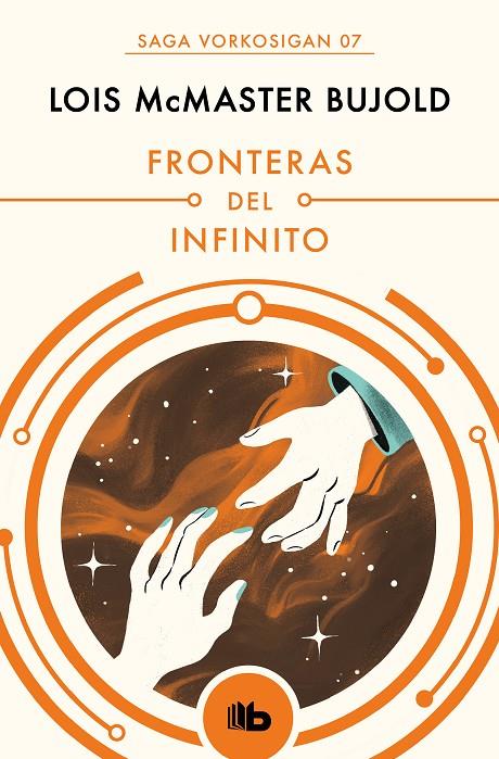 Fronteras del infinito (Las aventuras de Miles Vorkosigan 7) | 9788490708606 | Bujold, Lois McMaster | Librería Castillón - Comprar libros online Aragón, Barbastro