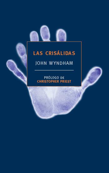 CRISÁLIDAS, LAS | 9788492723331 | WYNDHAM, JOHN | Librería Castillón - Comprar libros online Aragón, Barbastro