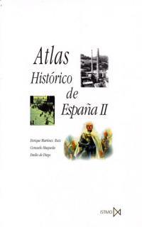 ATLAS HISTORICO DE ESPAÑA VOL.2 | 9788470903502 | MARTINEZ RUIZ, ENRIQUE | Librería Castillón - Comprar libros online Aragón, Barbastro
