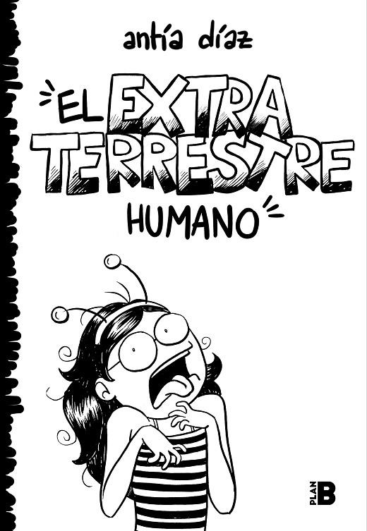 El extraterrestre humano | 9788417809379 | Díaz, Antía | Librería Castillón - Comprar libros online Aragón, Barbastro