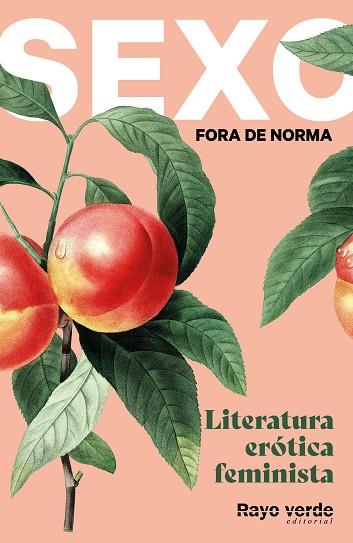 Sexo Fora de norma (melocotones) | 9788417925932 | AAVV | Librería Castillón - Comprar libros online Aragón, Barbastro