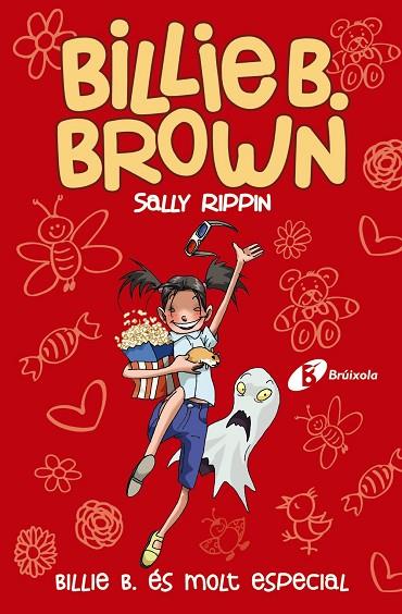 Billie B. Brown, 10. Billie B. és molt especial | 9788413491622 | Rippin, Sally | Librería Castillón - Comprar libros online Aragón, Barbastro