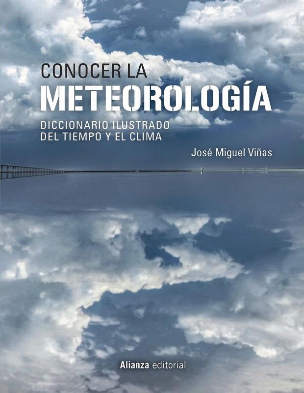 Conocer la Meteorología | 9788491816836 | Viñas, José Miguel | Librería Castillón - Comprar libros online Aragón, Barbastro