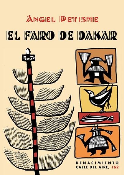 El faro de Dakar | 9788416981427 | Petisme, Ángel | Librería Castillón - Comprar libros online Aragón, Barbastro