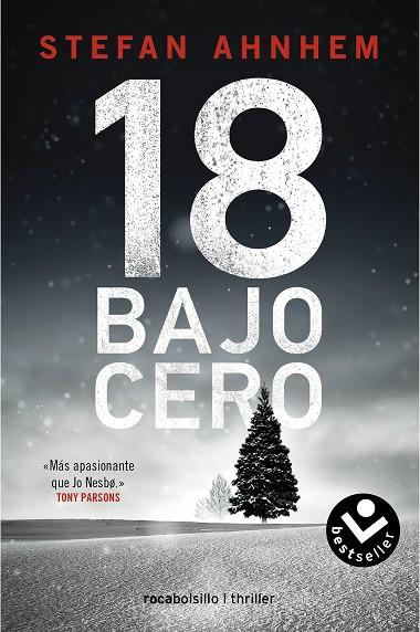 18 bajo cero (Serie Fabian Risk 3) | 9788418850172 | AHNHEM, STEFAN | Librería Castillón - Comprar libros online Aragón, Barbastro
