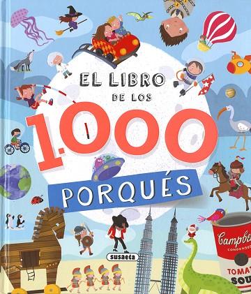 El libro de los 1.000 porqués | 9788467783889 | Forero, María | Librería Castillón - Comprar libros online Aragón, Barbastro