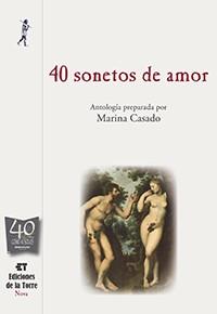 40 sonetos de amor | 9788479607791 | CASADO, MARINA | Librería Castillón - Comprar libros online Aragón, Barbastro