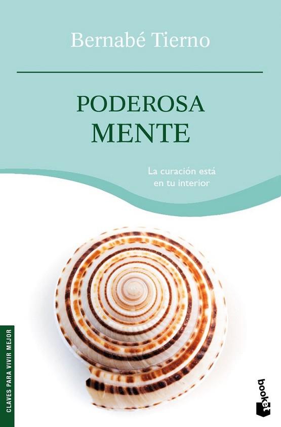 PODEROSA MENTE - BOOKET | 9788484608417 | TIERNO, BERNABE | Librería Castillón - Comprar libros online Aragón, Barbastro