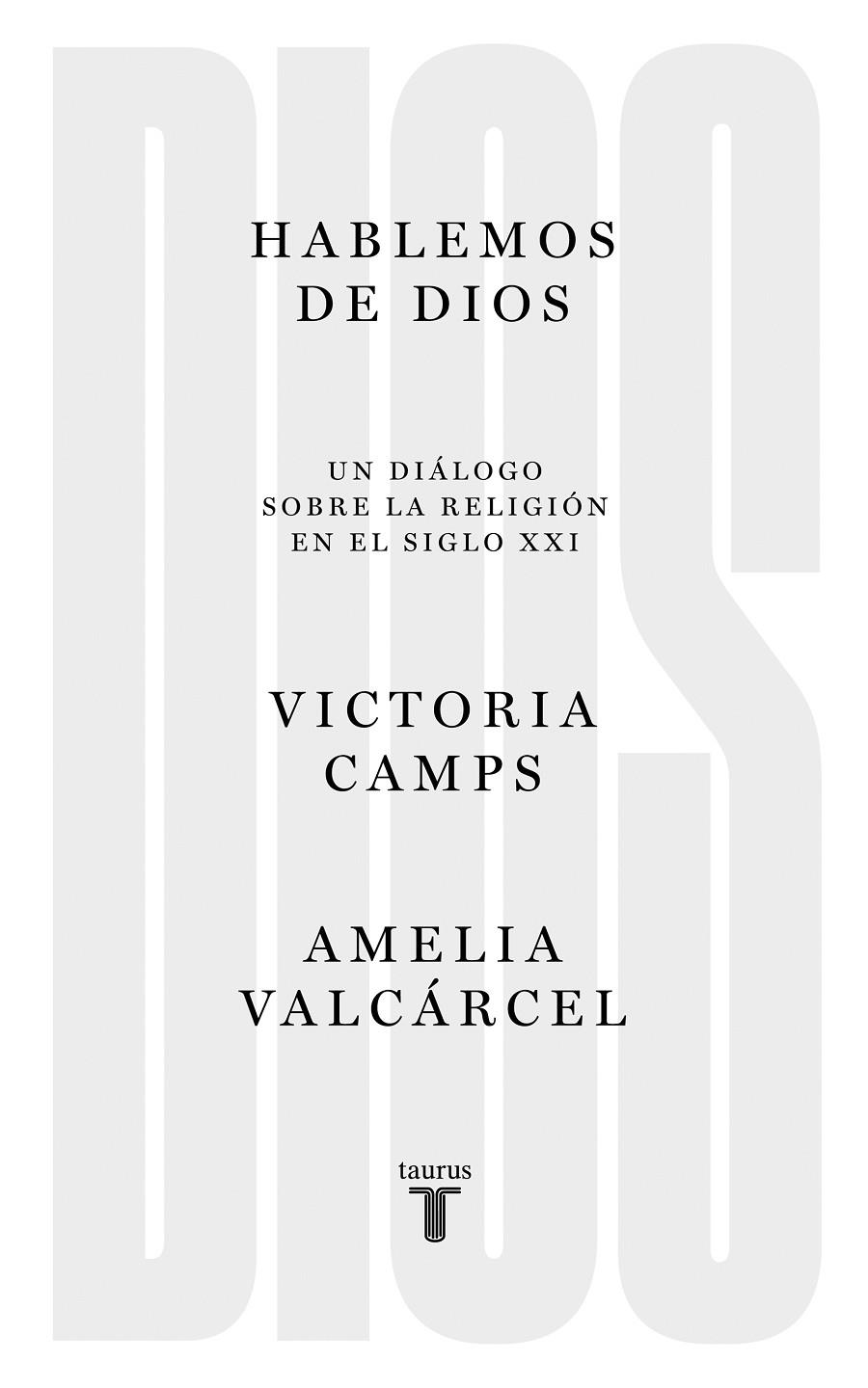 Hablemos de Dios | 9788430623068 | Camps, Victoria | Librería Castillón - Comprar libros online Aragón, Barbastro