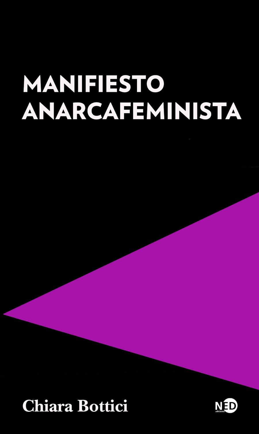 Manifiesto Anarcafeminista | 9788418273506 | Bottici, Chiara | Librería Castillón - Comprar libros online Aragón, Barbastro
