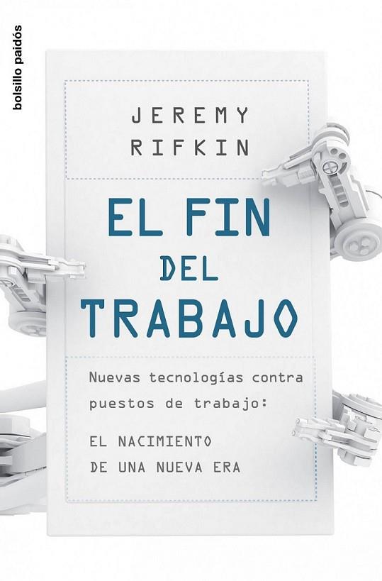 FIN DEL TRABAJO, EL | 9788449323737 | RIFKIN, JEREMY | Librería Castillón - Comprar libros online Aragón, Barbastro