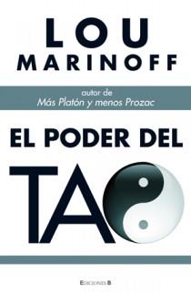 PODER DEL TAO, EL | 9788466641326 | MARINOFF, LOU | Librería Castillón - Comprar libros online Aragón, Barbastro