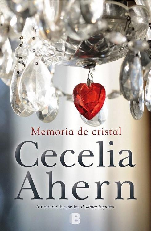 Memoria de cristal | 9788466660082 | Ahern, Cecelia | Librería Castillón - Comprar libros online Aragón, Barbastro