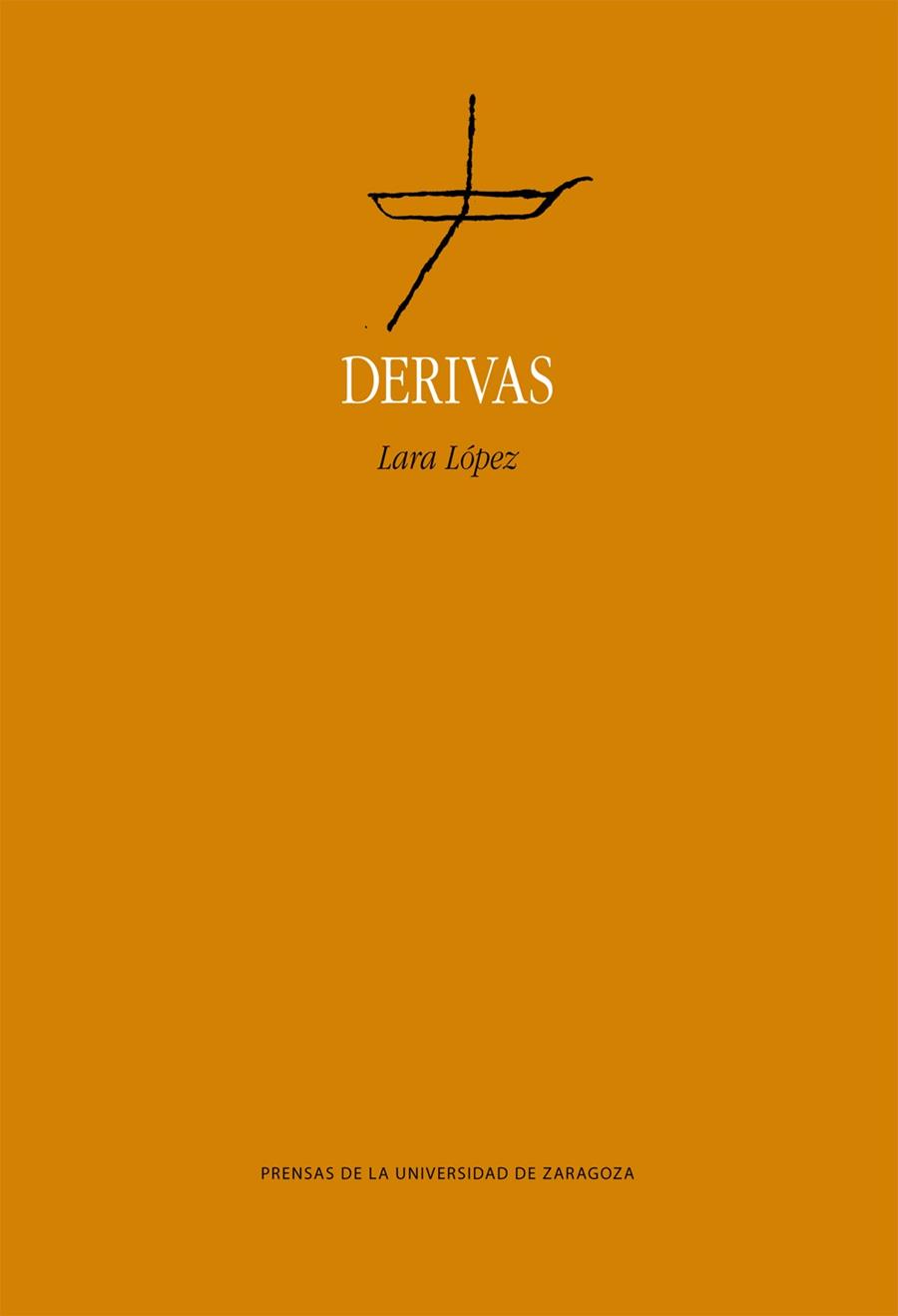 Derivas | 9788413400013 | López, Lara | Librería Castillón - Comprar libros online Aragón, Barbastro