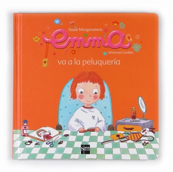 EMMA VA A LA PELUQUERIA - EMMA 8 | 9788467545661 | MORGENSTERN, SUSIE | Librería Castillón - Comprar libros online Aragón, Barbastro