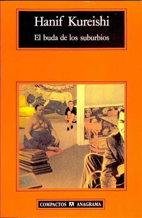 BUDA DE LOS SUBURBIOS, EL (COMPACTOS) | 9788433920898 | KUREISHI, HANIF | Librería Castillón - Comprar libros online Aragón, Barbastro