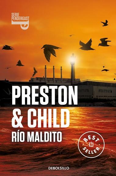 Río maldito (Inspector Pendergast 19) | 9788466370035 | Preston, Douglas/Child, Lincoln | Librería Castillón - Comprar libros online Aragón, Barbastro