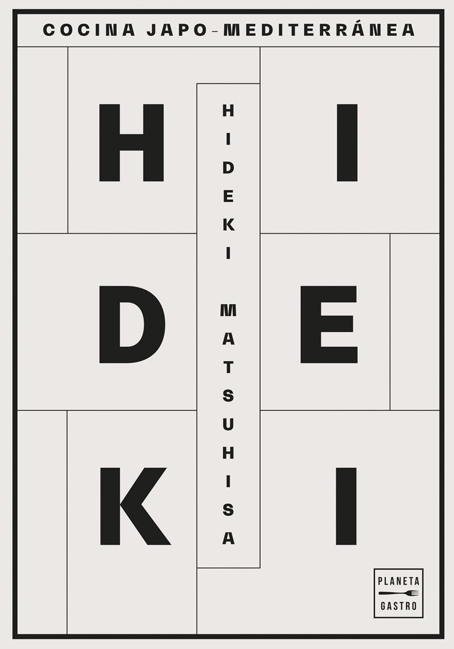 Hideki | 9788408217985 | Hideki Matsuhisa | Librería Castillón - Comprar libros online Aragón, Barbastro