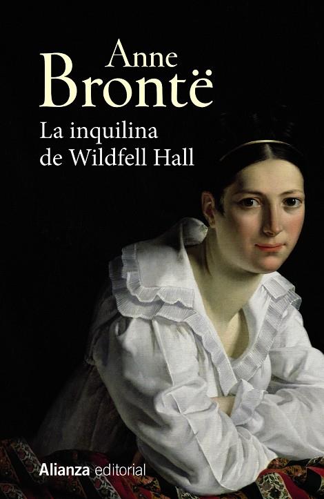 La inquilina de Wildfell Hall | 9788491817697 | Brontë, Anne | Librería Castillón - Comprar libros online Aragón, Barbastro