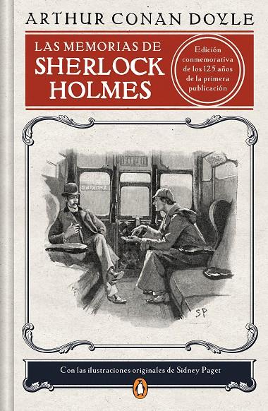 Las memorias de Sherlock Holmes (edición ilustrada) | 9788491054306 | Conan Doyle, Sir Arthur | Librería Castillón - Comprar libros online Aragón, Barbastro