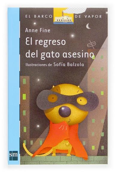 REGRESO DEL GATO ASESINO, EL (BVA) | 9788434832596 | FINE, ANNE | Librería Castillón - Comprar libros online Aragón, Barbastro