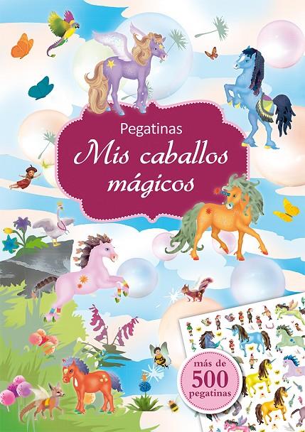 Mis caballos mágicos- Pegatinas | 9788416648283 | WAGNER, MAJA | Librería Castillón - Comprar libros online Aragón, Barbastro