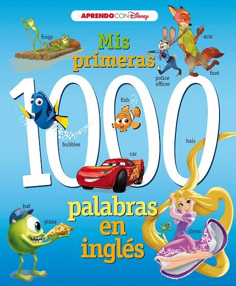 Mis primeras 1000 palabras en inglés (Aprendo inglés con Disney) | 9788416931781 | Disney, | Librería Castillón - Comprar libros online Aragón, Barbastro