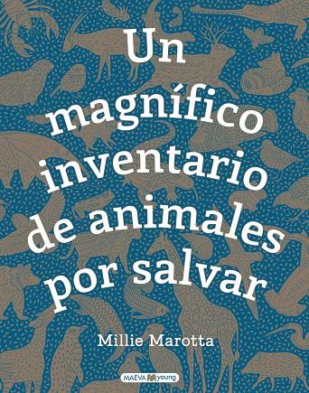 Un magnífico inventario de animales por salvar | 9788417708481 | Marotta, Millie | Librería Castillón - Comprar libros online Aragón, Barbastro