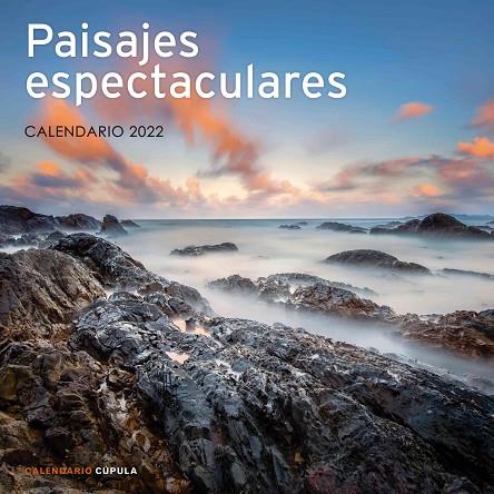 Calendario Paisajes espectaculares 2022 | 9788448028725 | AA. VV. | Librería Castillón - Comprar libros online Aragón, Barbastro