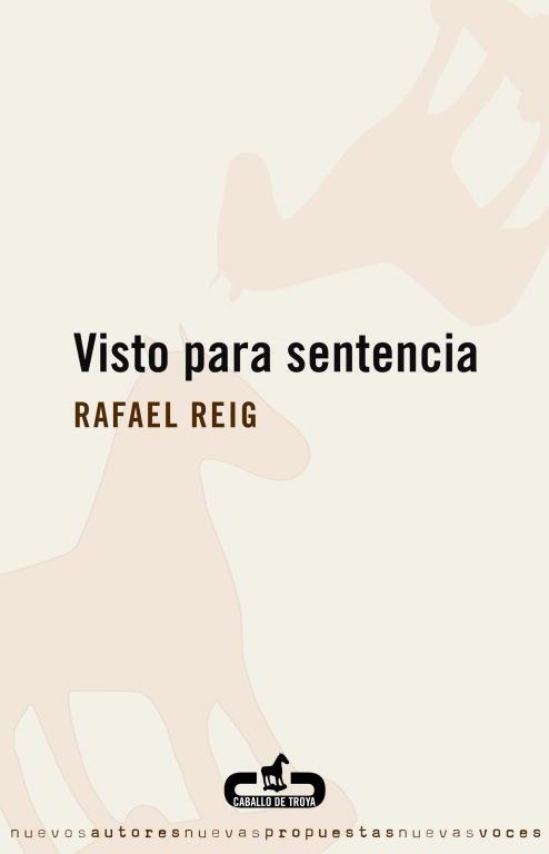 Visto para sentencia | 9788496594203 | Reig, Rafael | Librería Castillón - Comprar libros online Aragón, Barbastro