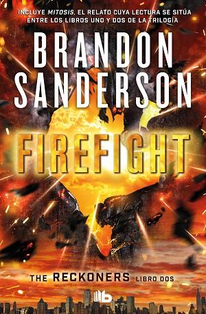 Firefight (Trilogía de los Reckoners 2) | 9788413142524 | SANDERSON, BRANDON | Librería Castillón - Comprar libros online Aragón, Barbastro