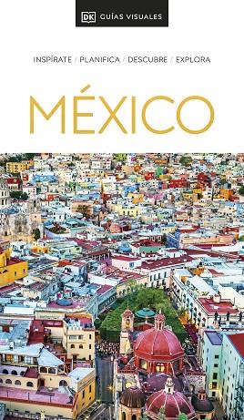 México (Guías Visuales) | 9780241574485 | DK, | Librería Castillón - Comprar libros online Aragón, Barbastro