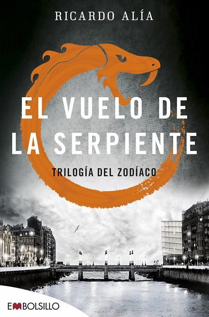 El vuelo de la serpiente | 9788416087525 | Alía, Ricardo | Librería Castillón - Comprar libros online Aragón, Barbastro