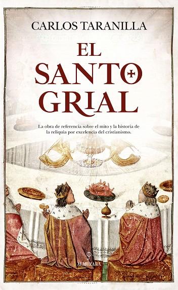 El Santo Grial | 9788417418205 | Taranilla de la Varga, Carlos Javier | Librería Castillón - Comprar libros online Aragón, Barbastro