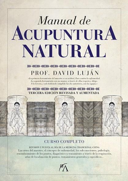Manual de acupuntura natural | 9788416002757 | Luján Méndez, David | Librería Castillón - Comprar libros online Aragón, Barbastro