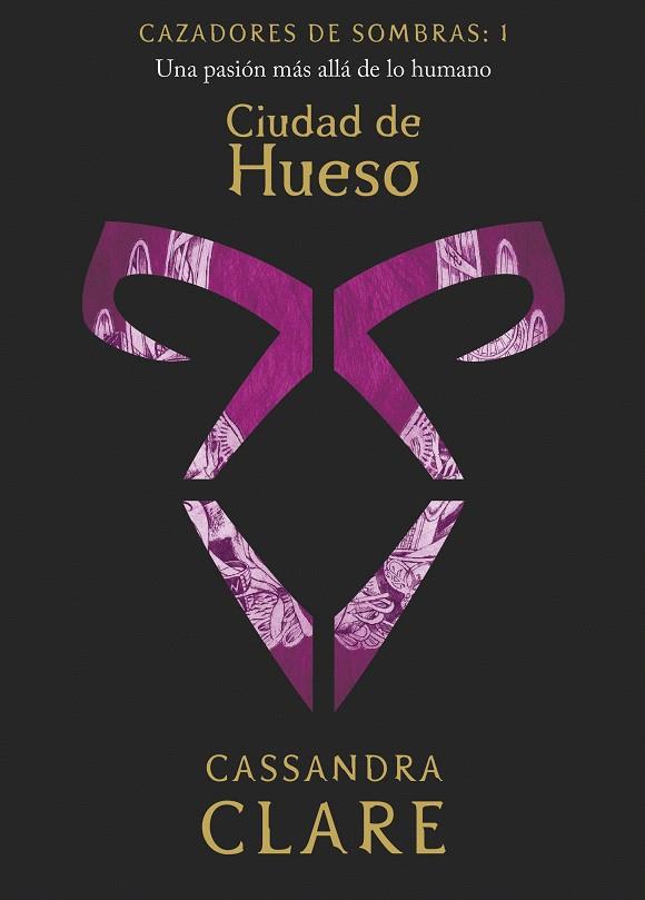 Ciudad de Hueso    (nueva presentación) | 9788408209843 | Clare, Cassandra | Librería Castillón - Comprar libros online Aragón, Barbastro