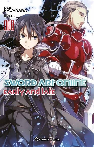 Sword Art Online nº 08 Early and Late (novela) | 9788491468868 | Reki Kawahara | Librería Castillón - Comprar libros online Aragón, Barbastro