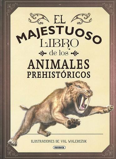 El majestuoso libro de los animales prehistóricos | 9788467765397 | Jackson, Tom | Librería Castillón - Comprar libros online Aragón, Barbastro