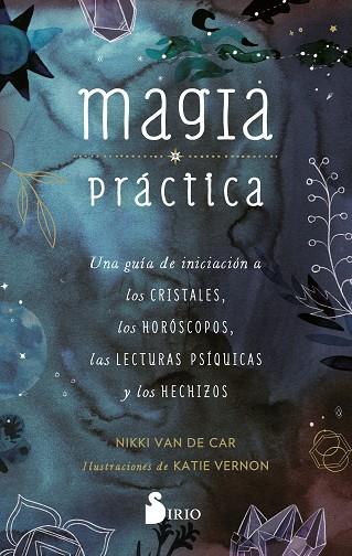 Magia Práctica | 9788419105257 | Van De Car, Nikki | Librería Castillón - Comprar libros online Aragón, Barbastro