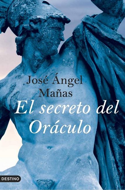 SECRETO DEL ORACULO, EL | 9788423339952 | MAÑAS, JOSE ANGEL | Librería Castillón - Comprar libros online Aragón, Barbastro