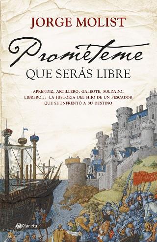 Prométeme que serás libre | 9788408276012 | Molist, Jorge | Librería Castillón - Comprar libros online Aragón, Barbastro