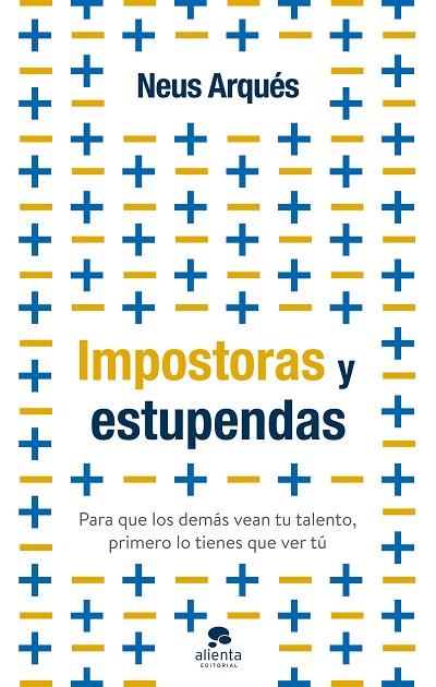 Impostoras y estupendas | 9788413441399 | Arqués, Neus | Librería Castillón - Comprar libros online Aragón, Barbastro