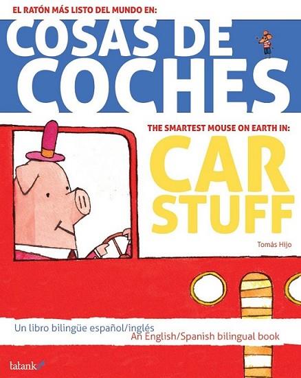 COSAS DE COCHES / CAR STUFF | 9788496003033 | VV.AA. | Librería Castillón - Comprar libros online Aragón, Barbastro