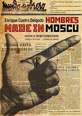 Hombres made in Moscú | 9788418153938 | Castro Delgado, Enrique | Librería Castillón - Comprar libros online Aragón, Barbastro