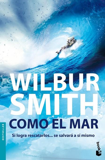 Como el mar | 9788408005582 | Smith, Wilbur | Librería Castillón - Comprar libros online Aragón, Barbastro