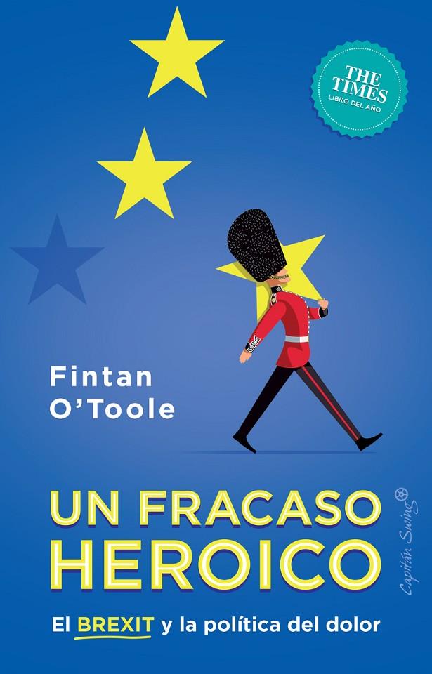 El fracaso heróico | 9788412064452 | O'toole, Fintan | Librería Castillón - Comprar libros online Aragón, Barbastro