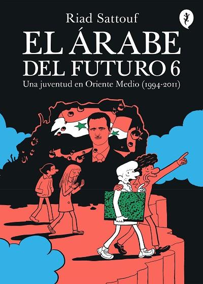 El árabe del futuro 6 | 9788418621789 | Sattouf, Riad | Librería Castillón - Comprar libros online Aragón, Barbastro